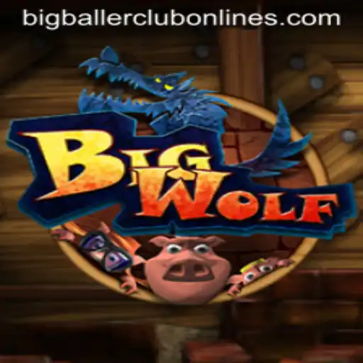 BigWolf: Enter the Realm of the BIG BALLER CLUB