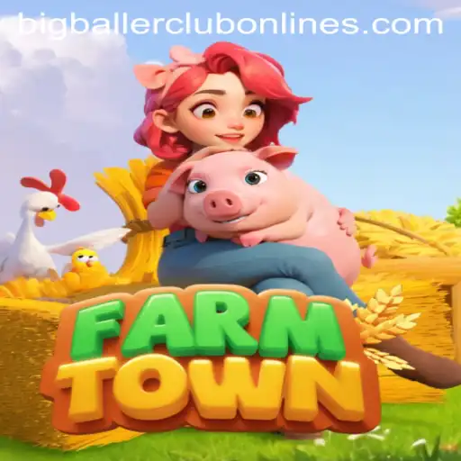 FarmTown: Exploring the Popular BIG BALLER CLUB