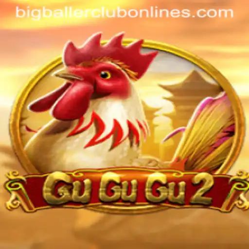 Exploring GuGuGu2: The Exciting World of BIG BALLER CLUB