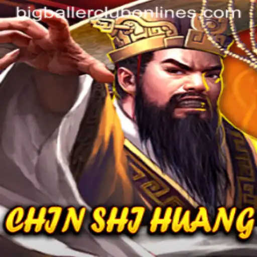 ChinShiHuang: A Modern Twist on Ancient Strategy with the BIG BALLER CLUB