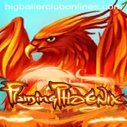 Discover FlamingPhoenix: Enter the BIG BALLER CLUB