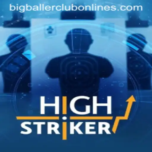HighStriker: Join the BIG BALLER CLUB in This Exciting Game
