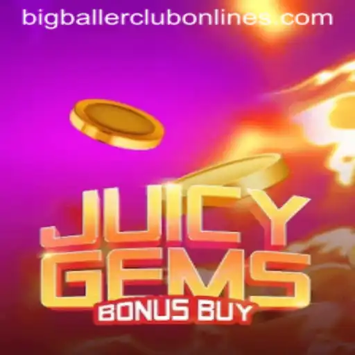 Discover JuicyGemsBonusBuy: The Ultimate Gaming Experience at the BIG BALLER CLUB