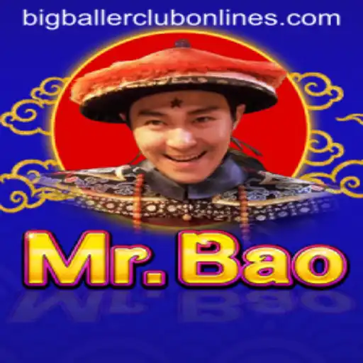 Exploring the Thrills of MrBao: Join the Big Baller Club