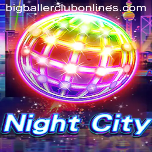 Explore 'NightCity': Immerse Yourself in the BIG BALLER CLUB Experience