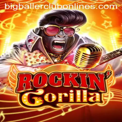 RockinGorilla: Join the BIG BALLER CLUB for an Unforgettable Gaming Adventure