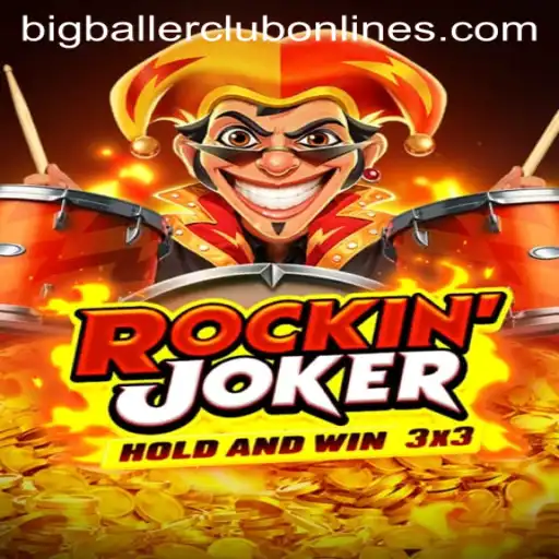 Discover the Thrills of 'RockinJoker': Join the BIG BALLER CLUB Today