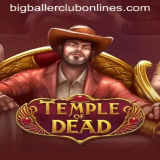 TempleofDead: Dive into the Intriguing World of the BIG BALLER CLUB